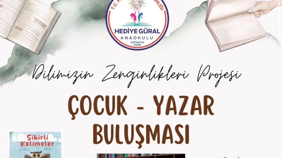 DİLİMİZİN ZENGİNLİKLERİ PROJESİ ARALIK AYI ÇOCUK-YAZAR BULUŞMASI